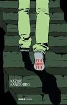 Kazuki Kaneshiro - Fly, Daddy, Fly