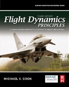 Cook, M. V. Cook, Michael Cook, Michael (Previously leader of the Dynamics Cook, Michael V. Cook, Michael V. (Previously Leader of the Dynamic Cook... - Flight Dynamics Principles