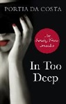 Portia Da Costa, Portia Da Costa, Da Costa Portia - In Too Deep