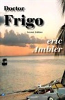 Eric Ambler - Dr. Frigo