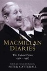 Peter Catterall, Harold Macmillan, MACMILLAN HAROLD, Peter Catterall, Catterall Peter - The Macmillan Diaries