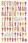 Jesse J Prinz, Jesse J. Prinz, Prinz Jesse J. - Beyond Human Nature
