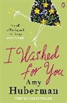 Amy Huberman, Huberman Amy - I Wished For You