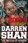 Darren Shan, Darren Shan - Zom-B Baby