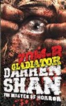 Darren Shan, Darren Shan - Zom-B Gladiator