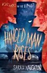 Sarah Naughton, Naughton Sarah, Sarah Naughton - Hanged Man Rises