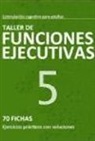 Andrés Sardinero Peña - Taller de funciones ejecutivas, nivel 5