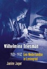 Janine Jager - Wilhelmina Triesman 1901-1982