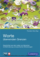 Thorste Hinz, Thorsten Hinz - Worte überwinden Grenzen