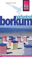 Roland Hanewald - Reise Know-How Nordseeinsel Borkum