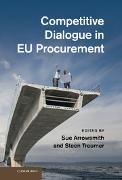 Sue Arrowsmith, Steen Treumer, Professor Sue Arrowsmith, Sue Arrowsmith, Steen Treumer, … - Competition Dialogue in EU Procurement