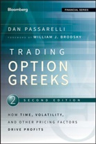 William J. Brodsky, Dan Passarelli, Dan/ Brodsky Passarelli, PASSARELLI DAN - Trading Options Greeks - 2nd Edition