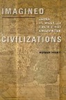 Roger Hart, Roger Hart - Imagined Civilizations