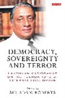 Adam Roberts, Adam Roberts, Adam (University of Oxford) Roberts - Democracy, Sovereignty and Terror