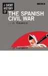 Juli N. Casanova, Julian Casanova - A Short History of the Spanish Civil War