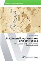 Jochen Puschmann - Planfeststellungsverfahren und Beteiligung