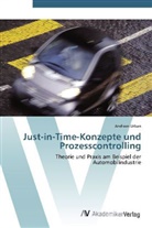 Andreas Urban - Just-in-Time-Konzepte und Prozesscontrolling