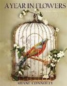 Shane Connolly, Jason Lowe - A Year in Flowers