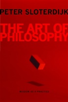 Sloterdijk, Peter Sloterdijk, Sloterdijk Peter - The Art of Philosophy