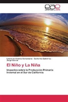 Leonard Álvarez Santamaría, Leonardo Álvarez Santamaría, Jorge García, Guillerm Gutiérrez, Guillermo Gutiérrez - El Niño y La Niña