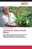 Norma de la Cruz García - Calidad de Vida y Adulto Mayor