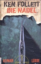 Ken Follett - Die Nadel