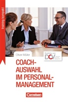 Oliver Müller - Coach-Auswahl im Personalmanagement