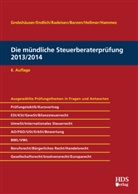 Günter Endlich, Thoma Fränznick, Thomas Fränznick, Uw Grobshäuser, Uwe Grobshäuser - Die mündliche Steuerberaterprüfung