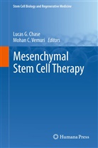 C Vemuri, C Vemuri, Lucas G. Chase, Luca G Chase, Lucas G Chase, Mohan C Vemuri... - Mesenchymal Stem Cell Therapy