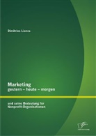 Dimitrios Lianos - Marketing gestern - heute - morgen und seine Bedeutung für Nonprofit-Organisationen