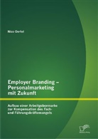 Nico Oertel - Employer Branding - Personalmarketing mit Zukunft