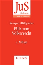 Hillgruber, Christian Hillgruber, KEMPE, Bernhar Kempen, Bernhard Kempen - Fälle zum Völkerrecht