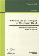 Tobias Klär - Motivation von Beschäftigten im Öffentlichen Dienst