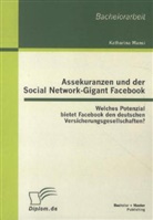 Katharina Mansi - Assekuranzen und der Social Network-Gigant Facebook