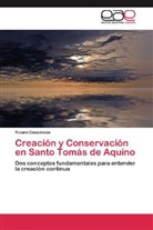 Ricard Casadesús - Creación y Conservación en Santo Tomás de Aquino