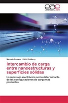 Edith Goldberg, Marcel Romero, Marcelo Romero - Intercambio de carga entre nanoestructuras y superficies sólidas