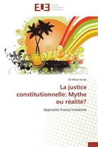 Ali-Akbar Gordji, Gordji-a - La justice constitutionnelle: