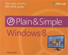 Nancy Muir, Nancy C. Muir - Windows 8 Plain & Simple