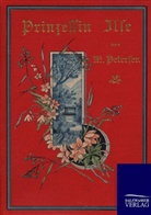 Marie Petersen - Prinzessin Ilse