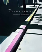 Davi Anfam, A M Homes, A.M. Homes, Friedma Benda, Friedman Benda, Friedman Brenda... - Koen van den Broek