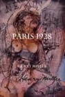 Henry Miller, Miller Henry, Henry Miller, With an Introduction by Tom Thompson Hen - Paris 1928