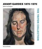 Sjraar Van Heugten, Heugten Sjraar van, Sjraar van Heugten - Avant-Gardes, 1870-1970