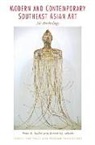 Nora Taylor, Boreth Ly, Nora A. Taylor - Modern and Contemporary Southeast Asian Art
