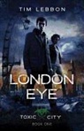 Tim Lebbon - London Eye