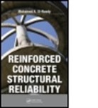 EL REEDY MOHAMED A, Mohamed A. El-Reedy, Mohamed Abdallah El-Reedy, Ph.d El-Reedy, Ph.D Mohamed Abdallah El-Reedy, Mohamed Abdallah El-Reedy Ph. D.... - Reinforced Concrete Structural Reliability