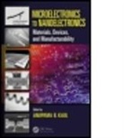 Anupama B. Kaul, Anupama B. (EDT) Kaul, Anupama B. (University of Texas Kaul, Anupama B. Kaul, Kaul Anupama B. - Microelectronics to Nanoelectronics