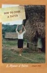 Joan Fry - How to Cook a Tapir