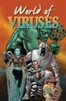 Judy Diamond, Judy Powell Diamond, Judy/ Powell Diamond, Ann Downer-Hazell, Tom Floyd, Angie Fox... - World of Viruses