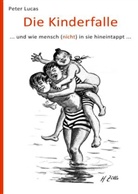 Peter Lucas - Die Kinderfalle