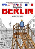 Susann Buddenberg, Susanne Buddenberg, Thomas Henseler, Thomas Henseler, Johan Ulrich, Johann Ulrich - Berlin - A City Divided